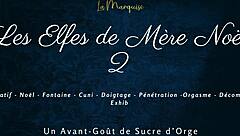 Les Elfes de Mère Noël 2 with French dirty talk and squirting action