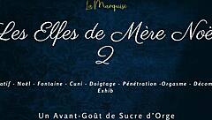 Les Elfes de Mère Noël 2 with French dirty talk and squirting action
