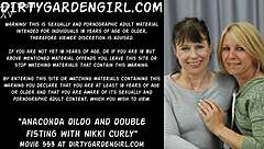 massive anaconda dildo and double fisting stretch nikki curly wide