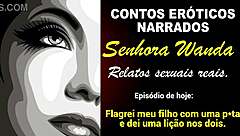 Senhora Wanda: A mother's story of fucking her son