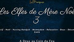 Les Elfes De Mere Noel 3 French Nursing Handjob Teasing Session With European Charm