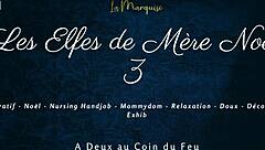 Les Elfes De Mere Noel 3 French Nursing Handjob Teasing Session With European Charm