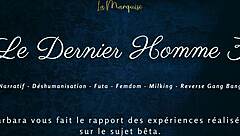 Le Dernier Homme 3 - French Audio Futanari Adventure