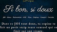 si bon si doux, ready for my french joi gfe instructions?