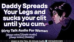 daddy licks your pussy till you cry with dirty talk and moans