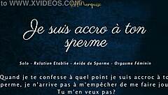 je suis accro à ton sperme, cum for me now