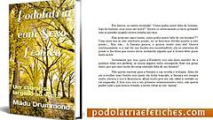 Hey, listen to these hot Brazilian lesbian foot fetish tales with submissive twists!