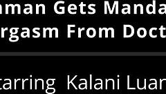 Kalani Luana Doctor Hitachi Orgasm Mandatory