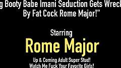 big booty imani gets wrecked by rome major's fat cock doggystyle