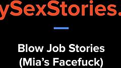 Blow Job Stories Mias Facefuck